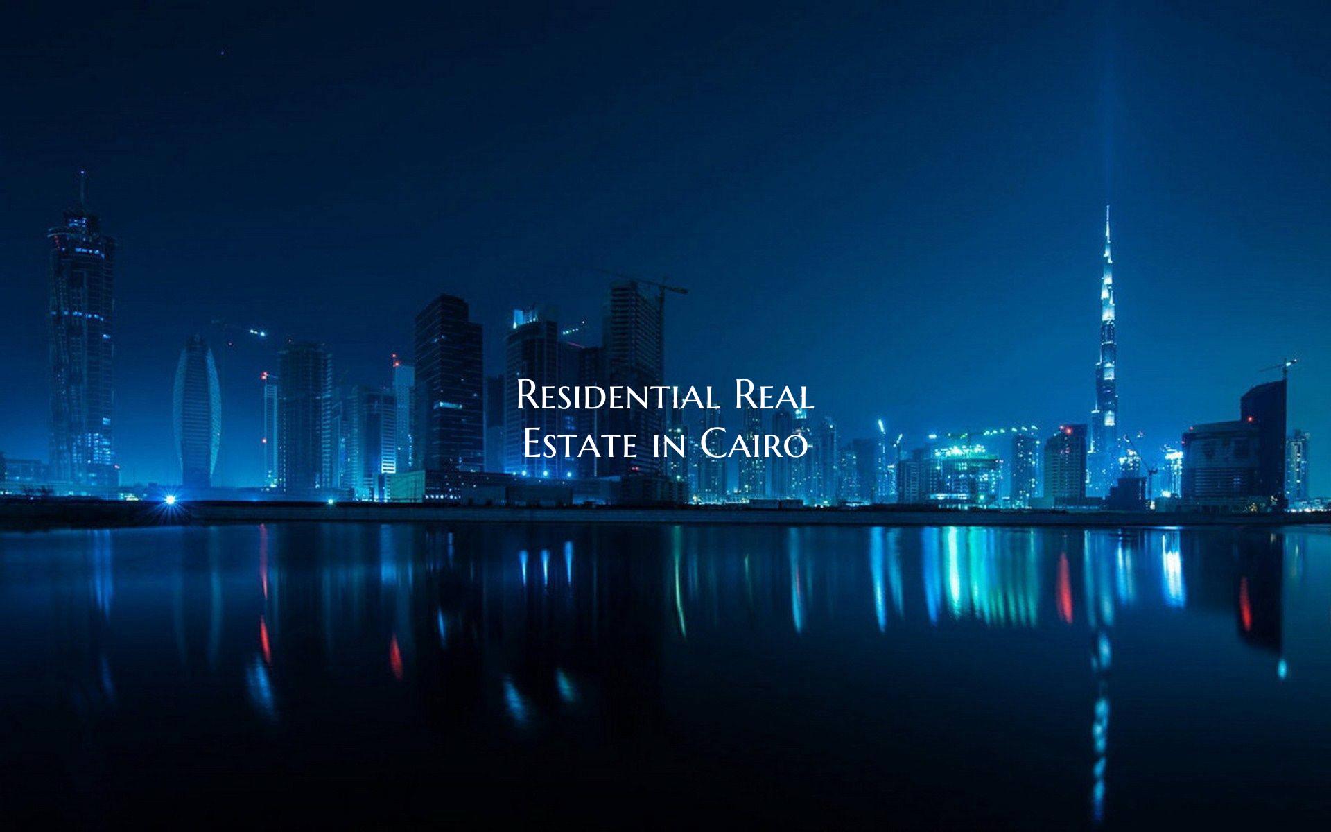 Residential Real Estate in Cairo