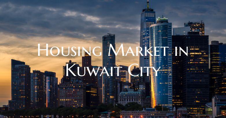 Housing Market in Kuwait City